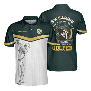 Custom Doesn't Make You Bad It Means You're a Golfer Men's Polo Shirt S-5XL