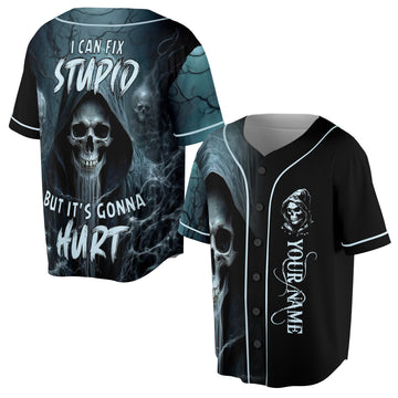Custom Name Skull I Can Fix Stupid But It's Gonna Hurt Baseball Jersey S-5XL