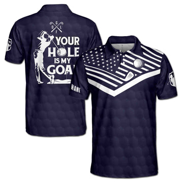 Custom Name Your Hole Is My Goal America Flag Pattern Golfer Men's Polo Shirt S-5XL
