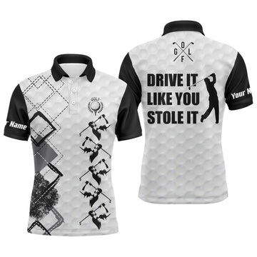 Custom Golf Apparel Sports Gift Drive Like You Stole It Men's Polo Shirt S-5XL
