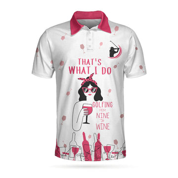 Golfing From Nine To Wine Short Sleeve Pink Men's Polo Shirt S-5XL