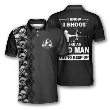 Custom Archery Skull Shirt I Know I Shoot Like an Old Man Men's Polo Shirt S-5XL