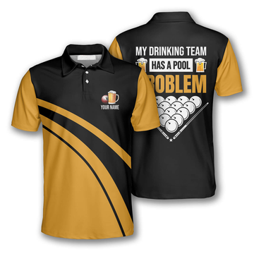 Custom Billiard Drink Beer My Drinking Has a Pool Problem Men's Polo Shirt S-5XL