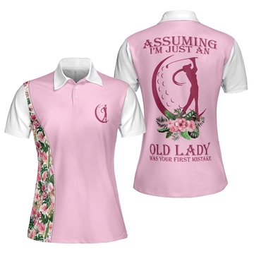 Assuming I'm Just An Old Lady Golf Women's Polo Shirts S-5XL