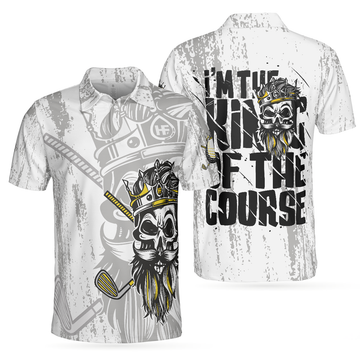 I'm The King Of The Course Golf Shirt Black White Skull Men's Polo Shirt S-5XL