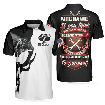Proud Skull Mechanic Shirt If You Think You Can Do My Job Men's Polo Shirt S-5XL