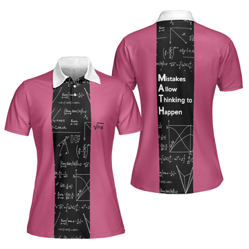 Funny Teacher For Math Mistakes Allow Thinking To Happen Women's Polo Shirts S-5XL