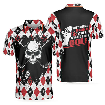 Argyle Skull Golf Shirt Just Gonna Stand There Men's Polo Shirt S-5XL