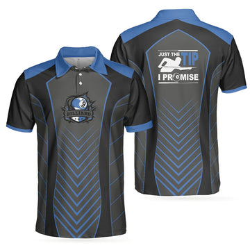 Cool Black Blue Billiards Just The Tip I Promise Gift Mens Polo Shirt S-5XL