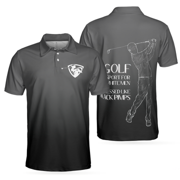 Golf Black Pimps Funny White Men Golfing Shirt Best Gift Men's Polo Shirt