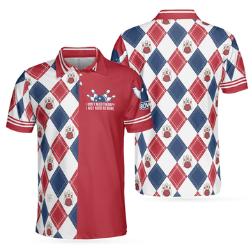 I Don't Need Therapy I Just Need To Bowl Argyle Pattern Bowling Men's Polo Shirt S-5XL