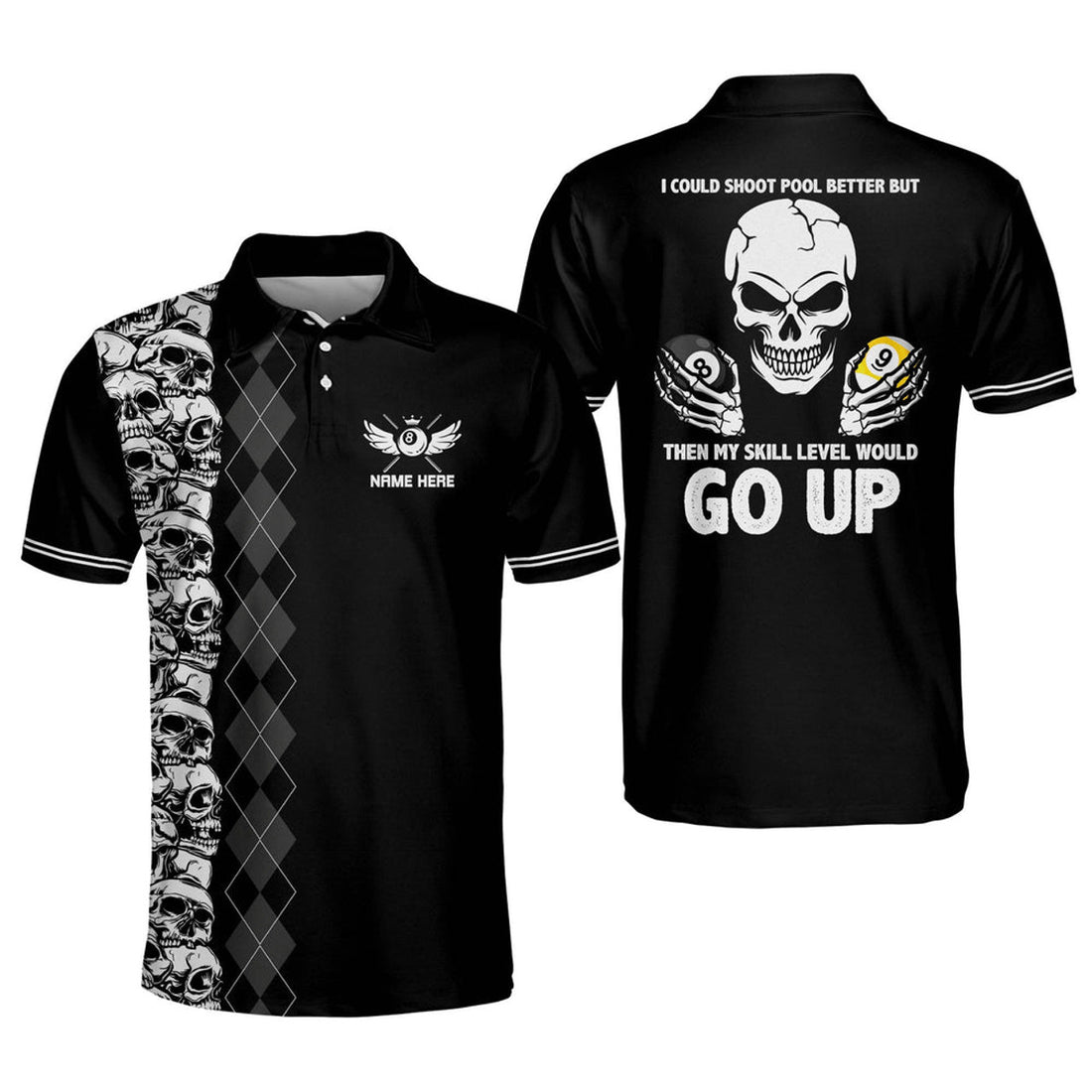 Custom I Could Pool Better But My Skill Level Would Go Up Men's Polo Shirt S-5XL
