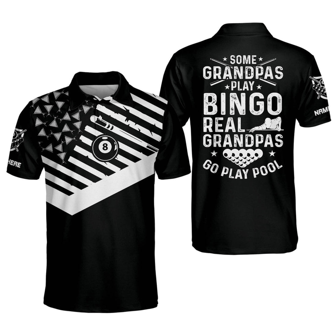 Custom Some Play Bingo Grandpas Go Play Pool Billiard Men's Polo Shirt S-5XL