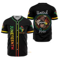 Juneteenth Since 1865 United Against Hate Baseball Jersey S-5XL