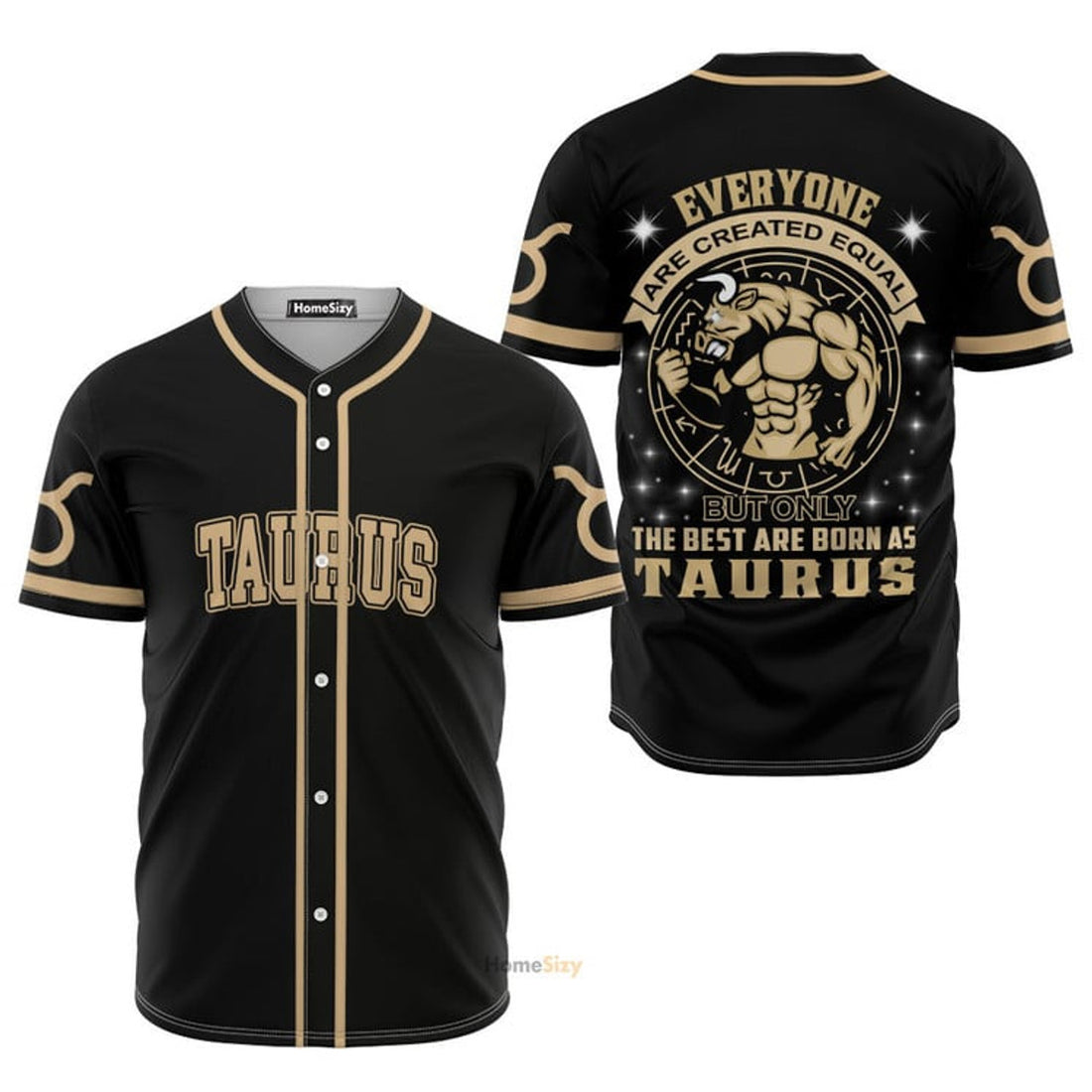 Born Taurus Everyone Created Equal Baseball Tee Baseball Jersey S-5XL