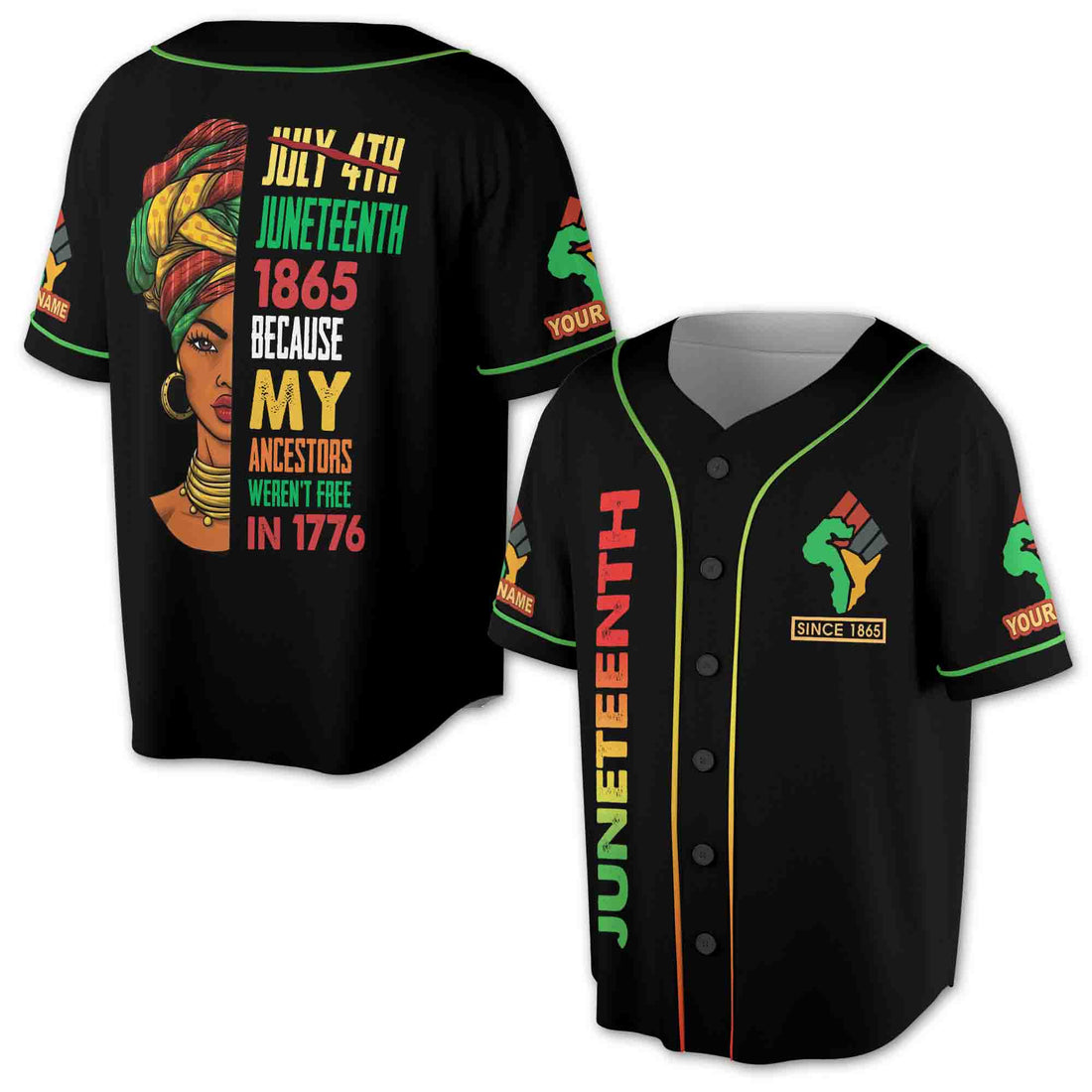Juneteenth 1865 Black Woman African Because My Ancestors Weren't Free Baseball Jersey S-5XL