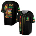 Juneteenth 1865 Black Woman African Because My Ancestors Weren't Free Baseball Jersey S-5XL