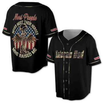 Veteran Dad Most People Never Meet Their Heros Baseball Jersey S-5XL