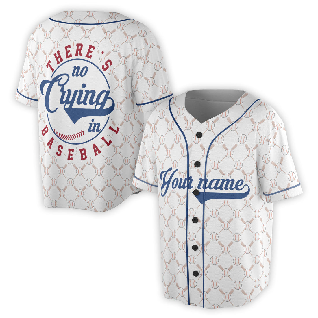 Custom Name There is No Crying In Baseball Player Baseball Jersey S-5XL