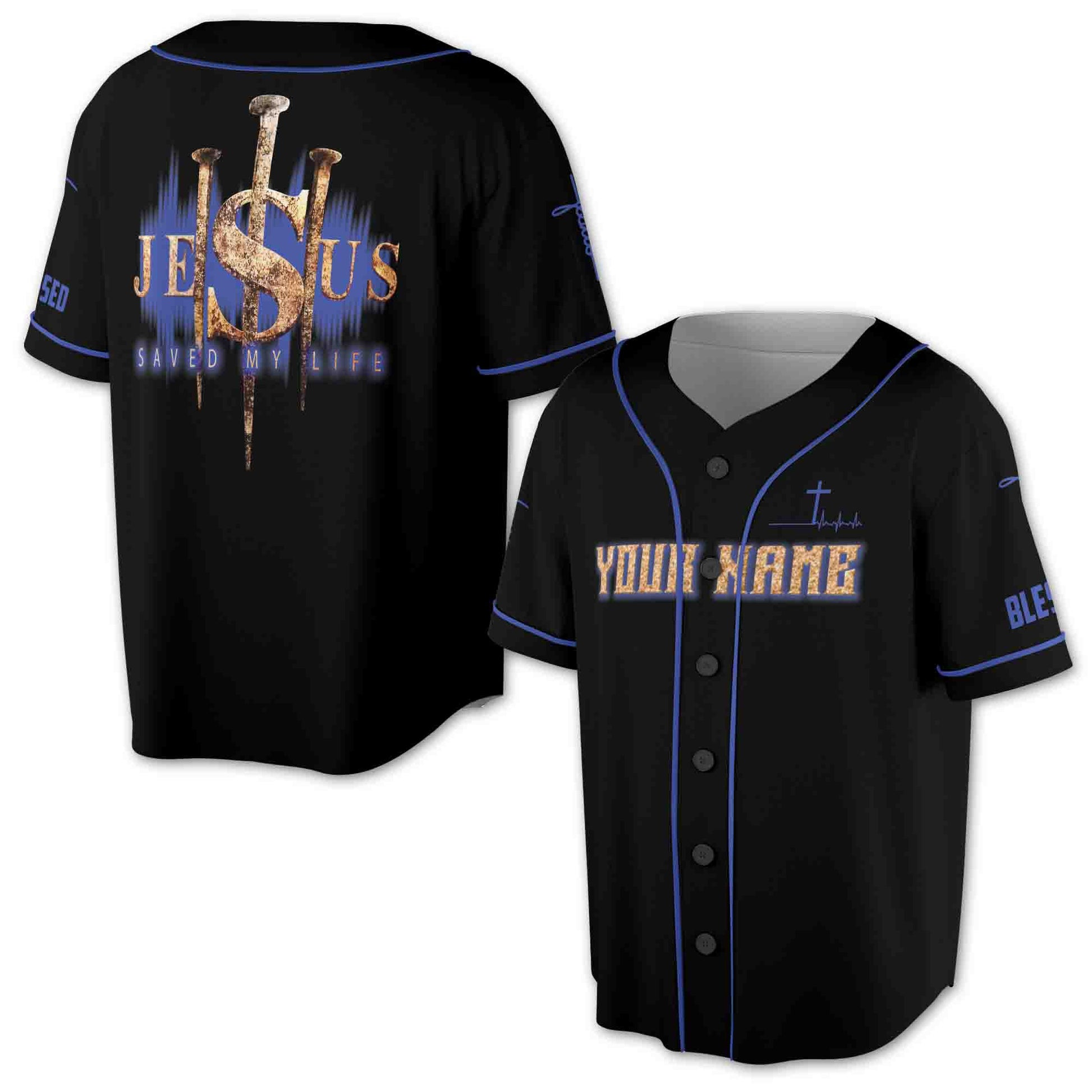 Personalized Name Jesus Save My Life Jesus Lover Gift 3D Baseball Jersey Size S-5XL