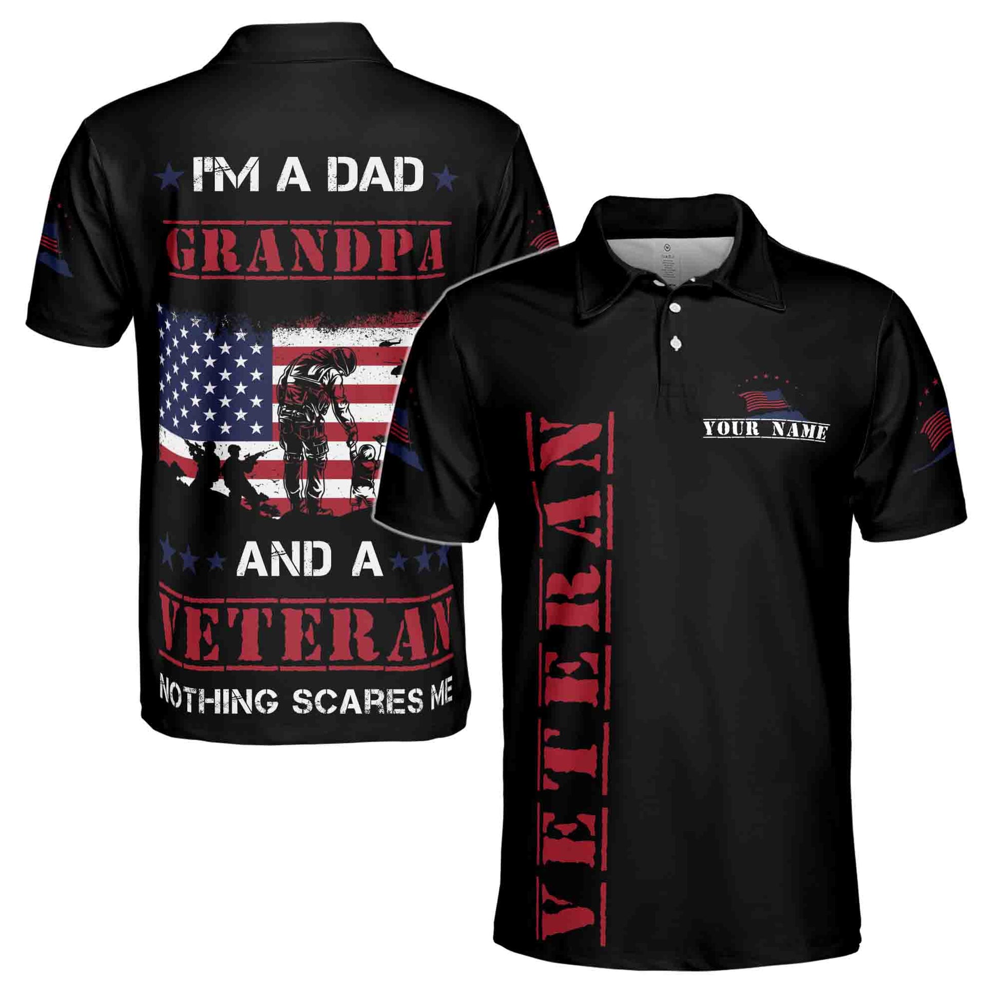 Custom I'm A Dad, Grandpa and A Veteran, US Army Vet Men's Polo Shirt S-5XL