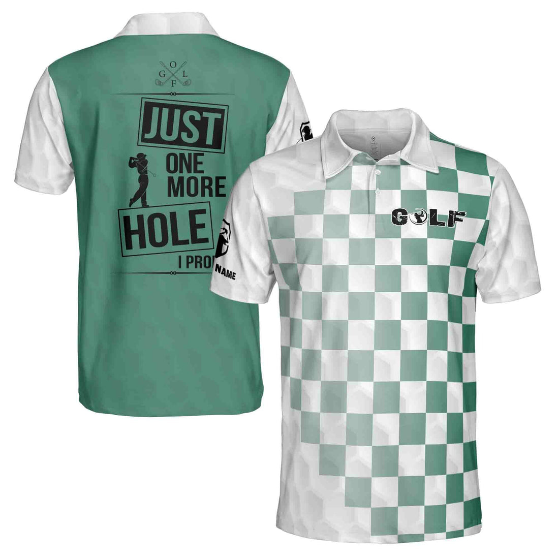 Custom Name Just One More Hole I Promise Golf Men's Polo Shirt S-5XL