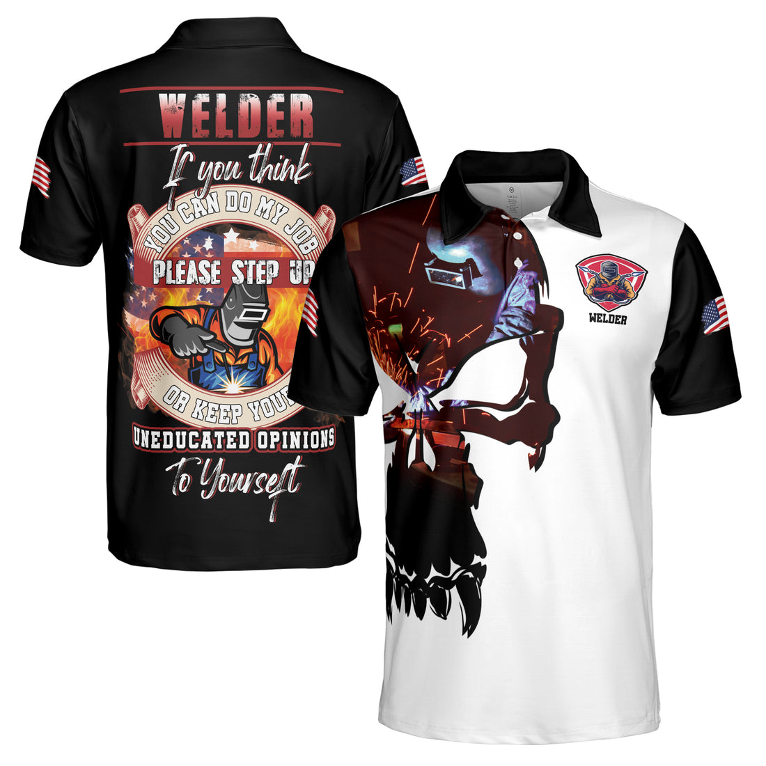 Welder If You Think You Can Do My Job Please Step Up Men's Polo Shirt S-5XL