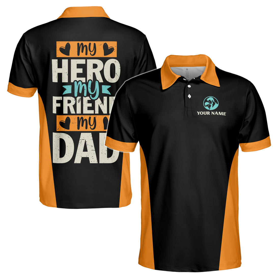 Custom Name My Hero My Friend My Dad Gift for Father Men's Polo Shirt S-5XL