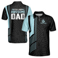 Custom Name You Are Awesome Dad Gift for Father Men's Polo Shirt S-5XL