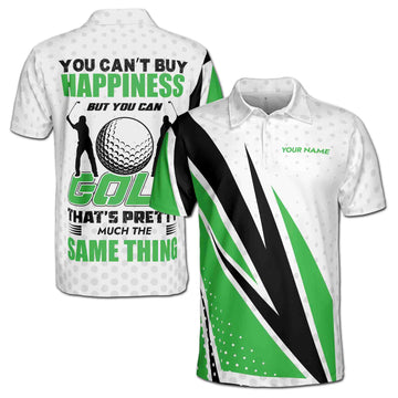 Custom Name Funny You Can Golf The Same Buy Happiness Men's Polo Shirt S-5XL
