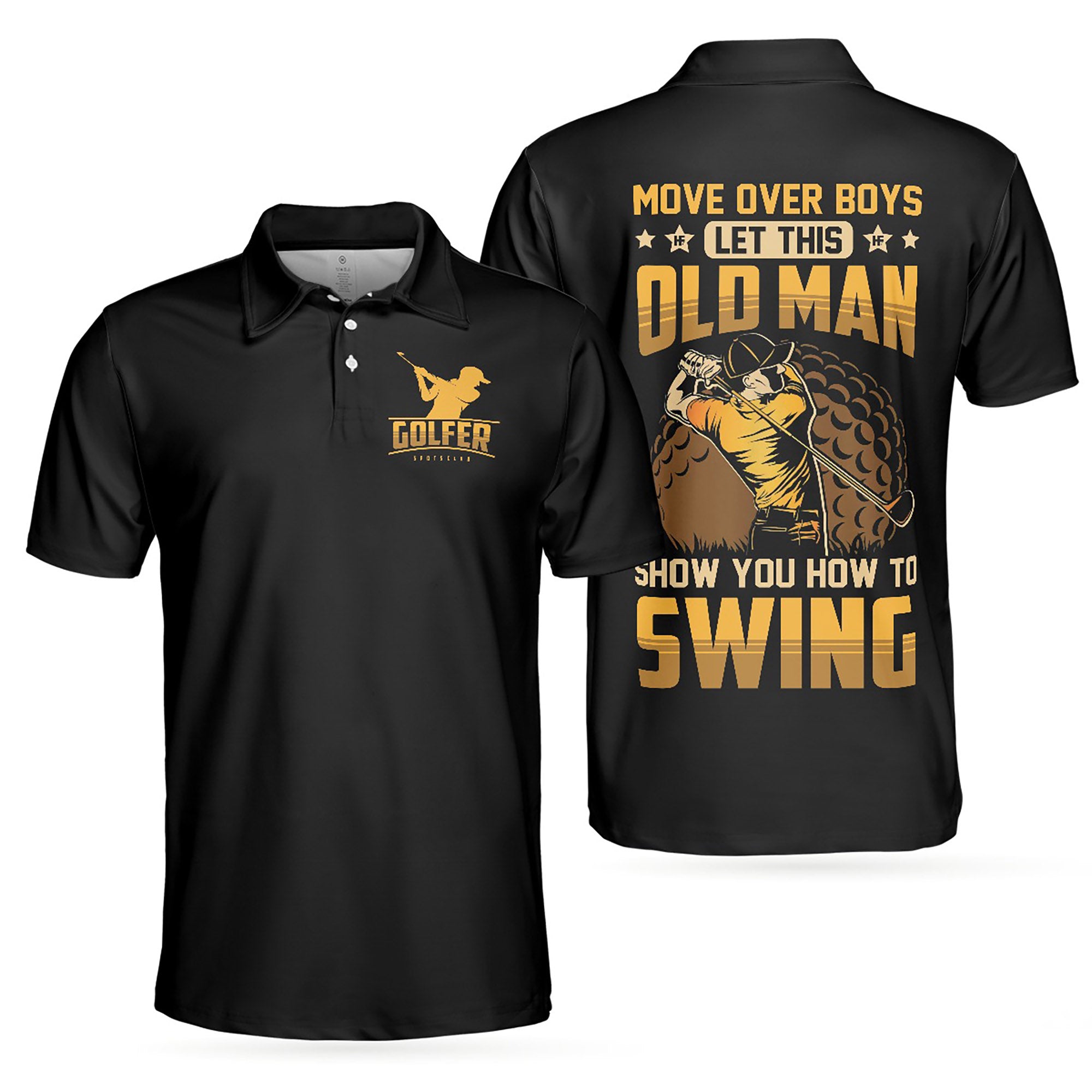 Move Over Boys Old Man Golfer Polo Shirt Men's Polo Shirt S-5XL