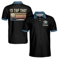 Personalized I'd Tap That Funny Golf Men 3D All Over Print Men's Polo Shirts S-5XL