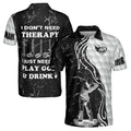 Funny Personalized Name I Don't Need Therapy I Just Need To Play Golf and Drink Beer Golf Lover Men's Polo Shirt S-5XL