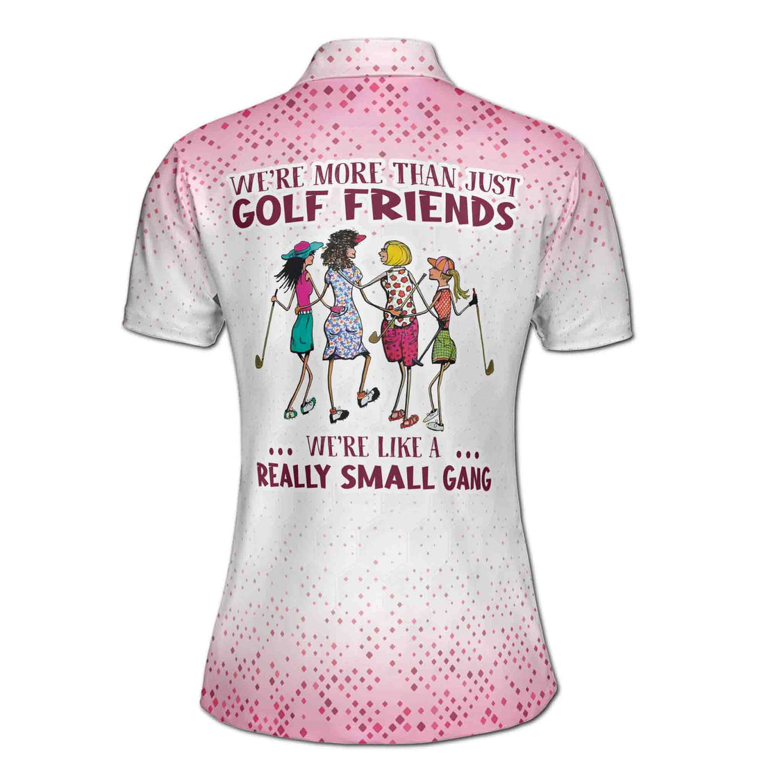 Customize Name More Than Golf Friends Small Gang, Lady Golfing Women's Polo Shirt S-5XL