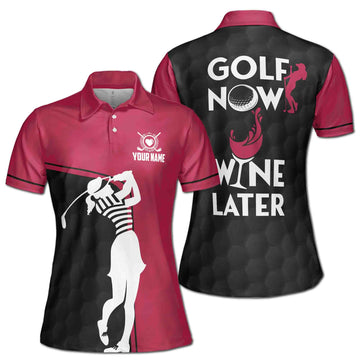 Custom Name Golf Now Wine Later Women's Polo Shirt S-5XL