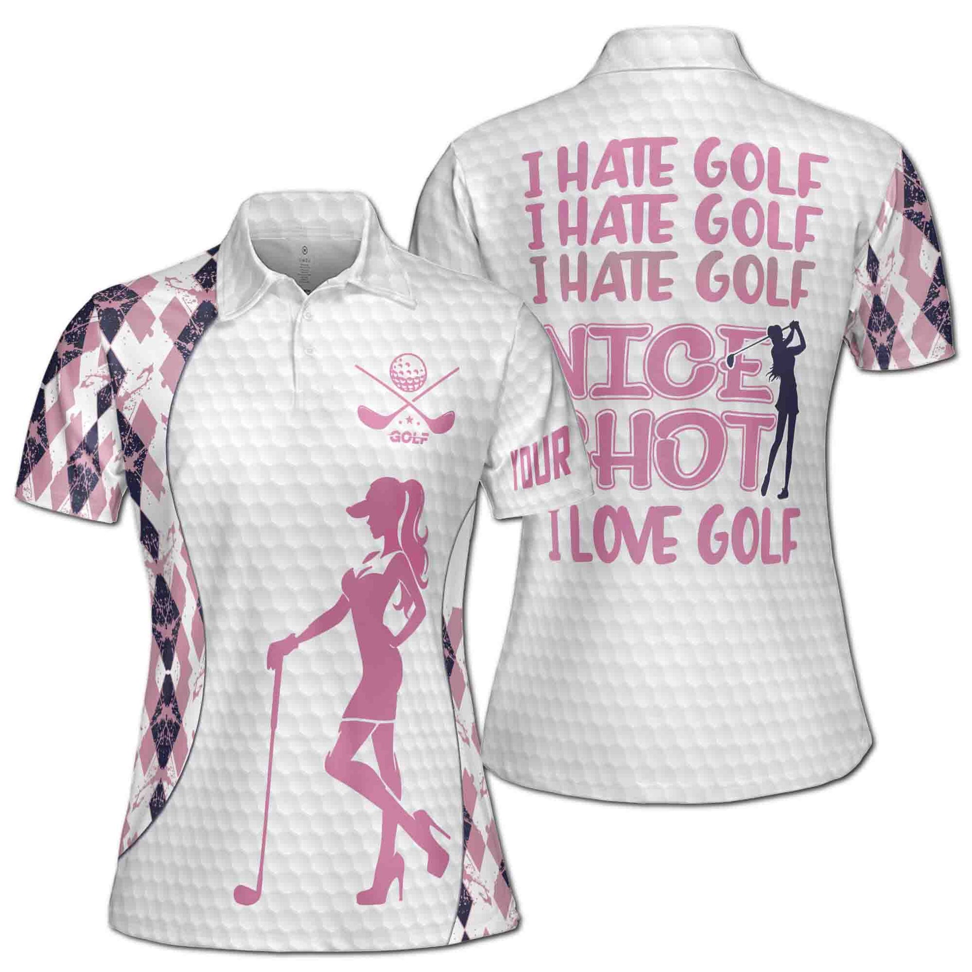 Custom Name I Hate Golf Nice Shot I Love Golf Women's Polo S-5XL