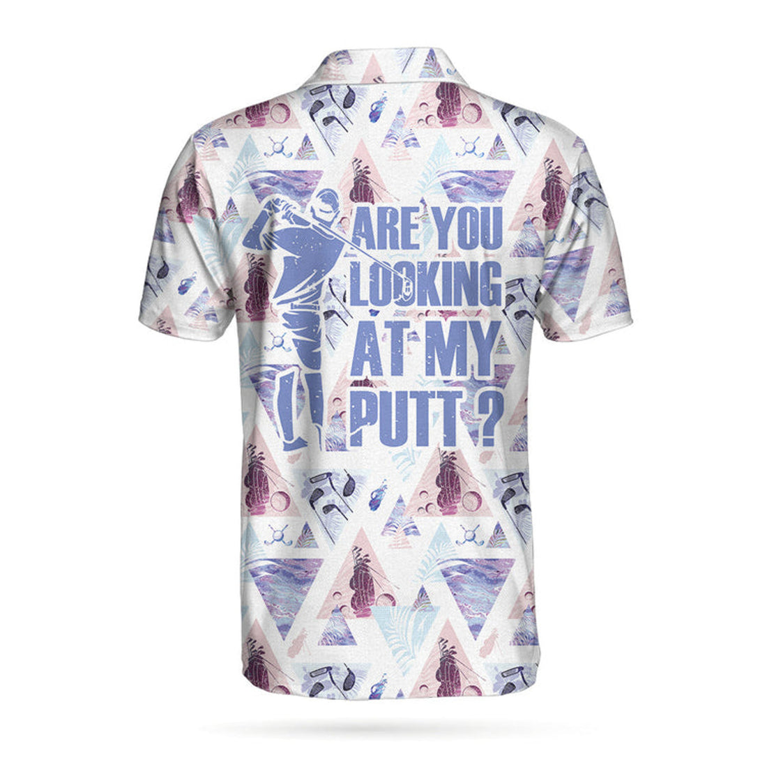 Funny Golf Shirt Are You Looking At My Putt Men's Polo Shirt S-5XL