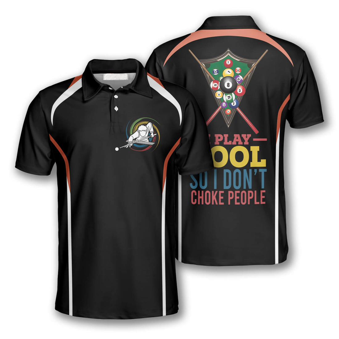 Billiards I Play Pool So I Don't Choke People Background Men's Polo Shirt S-5XL