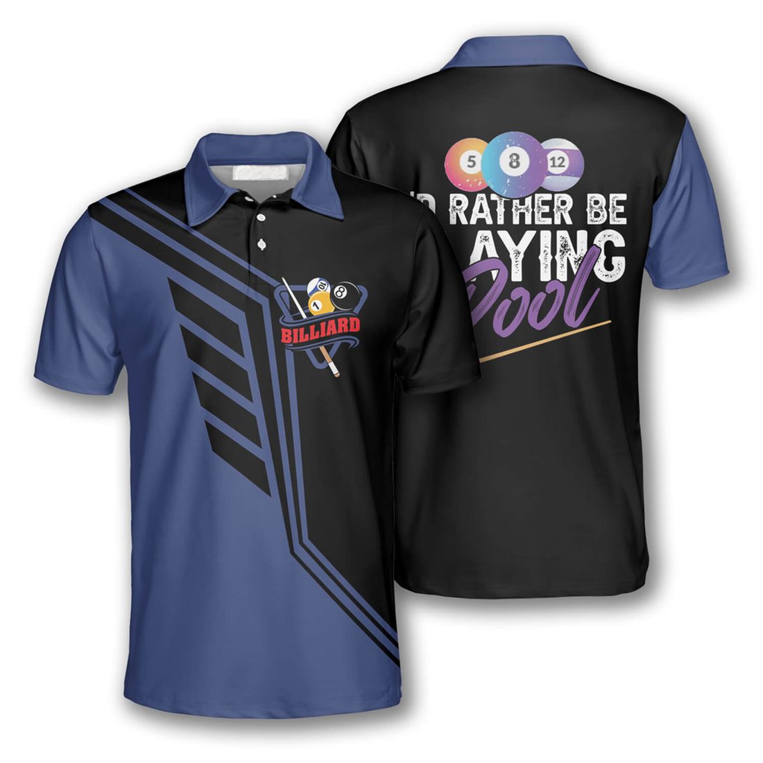 Billiards Pool I'd Rather Be Playing Polo Shirt for Men Men's Polo Shirt S-5XL