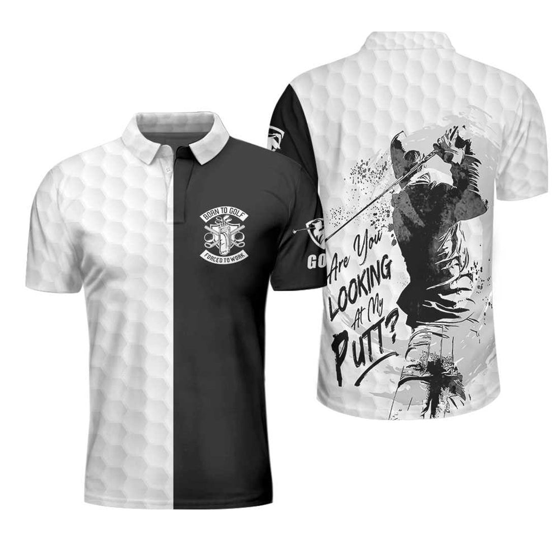 Are You Looking At My Putt Golf Polo Shirt Funny Men's Polo Shirt S-5XL