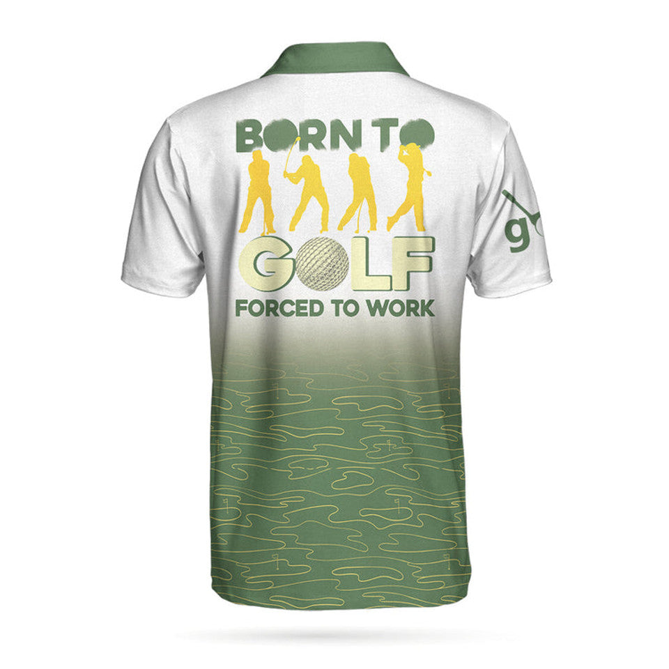 Born To Golf Forced To Work White Green Men's Polo Shirt S-5XL