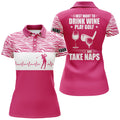 Custom Pink Golf Heartbeat Drink Wine Play And Take Naps Women's Polo Shirts S-5XL