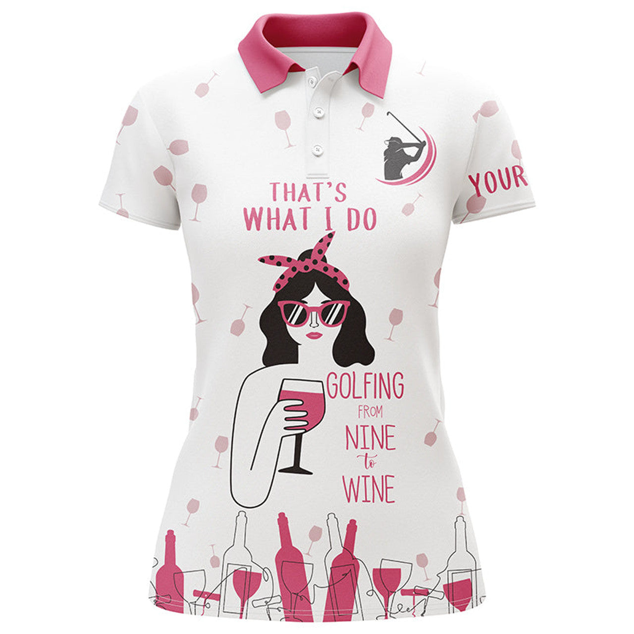 Custom Funny Women Golf Polo Shirt Custom That's What I Do, Golfing From Nine To Wine Pink Shirt For Women's Polo Shirts S-5XL