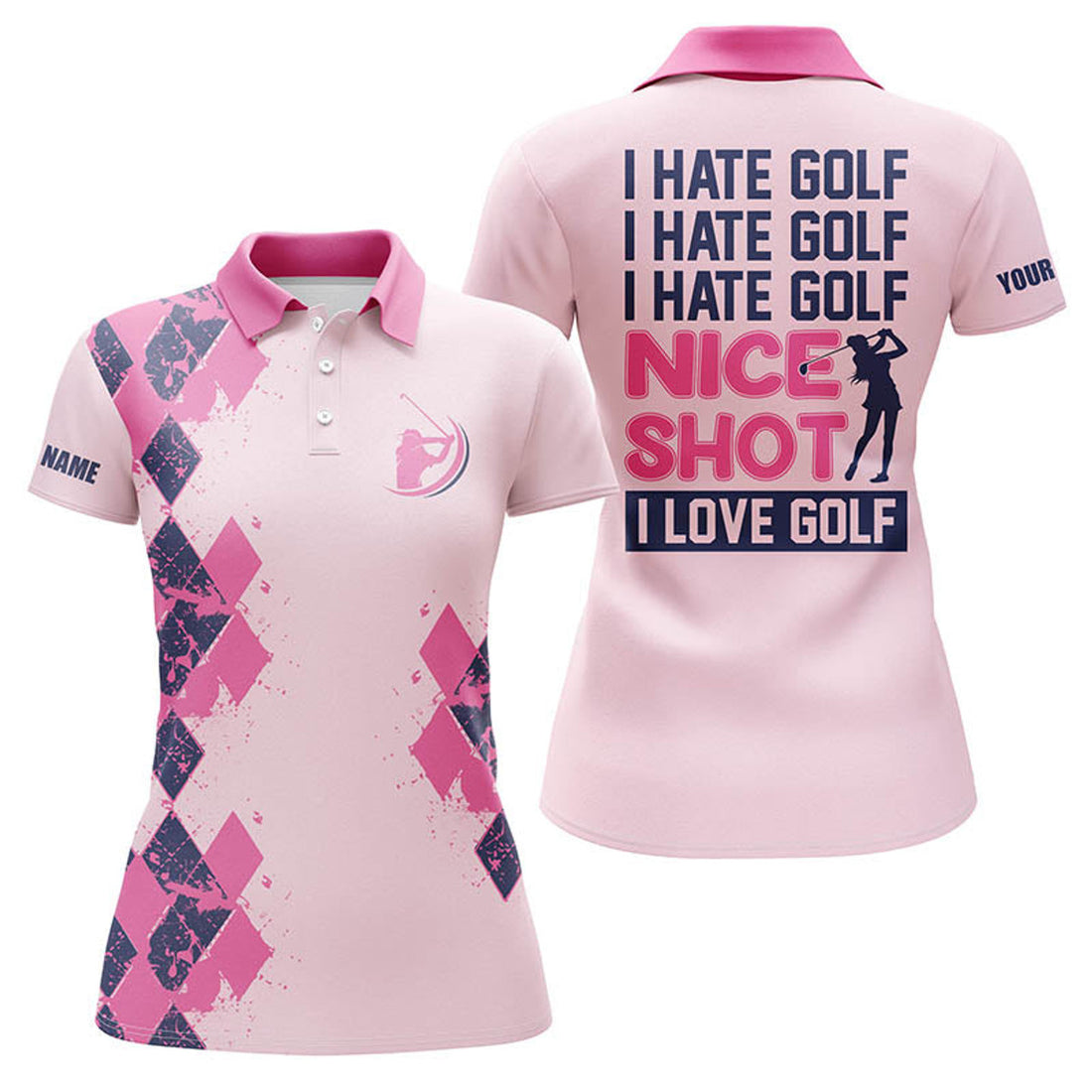 Custom Funny Golf Shirt I Hate Golf Nice Shot Women Polo Shirt S-5XL