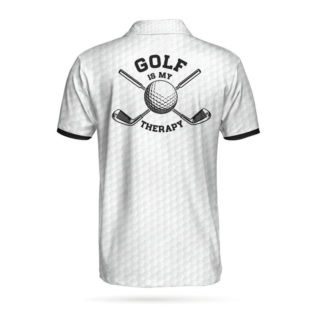 Golf Is My Therapy Black White Golf Love Shirt Golf Shirt Men's Polo Shirt S-5XL