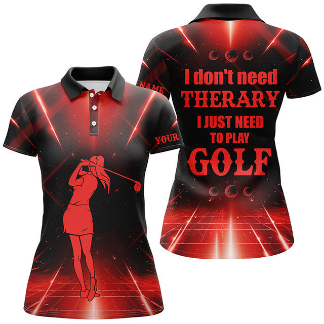 Personalized Red Golf Shirt I Need Golf Not Therapy Women's Polo Shirts S-5XL