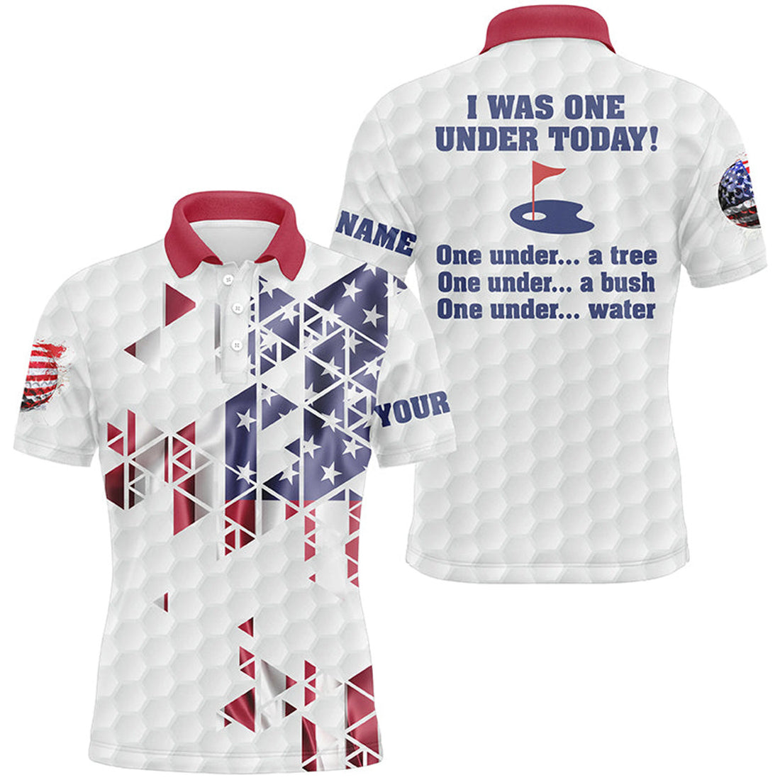 Custom Funny Golf American Flag I Was One Under Men's Polo Shirt S-5XL