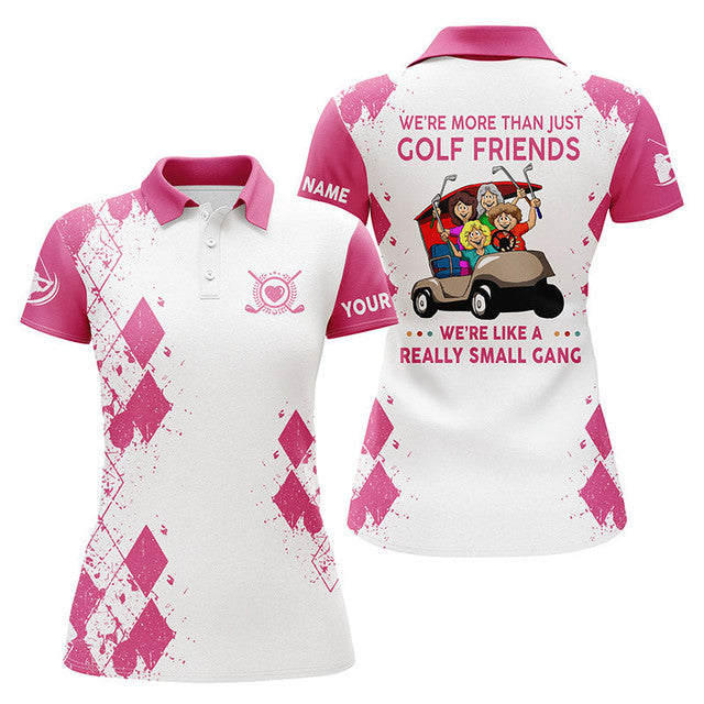 Custom Pink Golf Shirt We're Like a Small Gang Women's Polo Shirts S-5XL