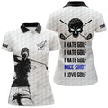 Custom Skull Golf Shirt I Hate Golf Nice Shot I Love Golf Women's Polo Shirts S-5XL