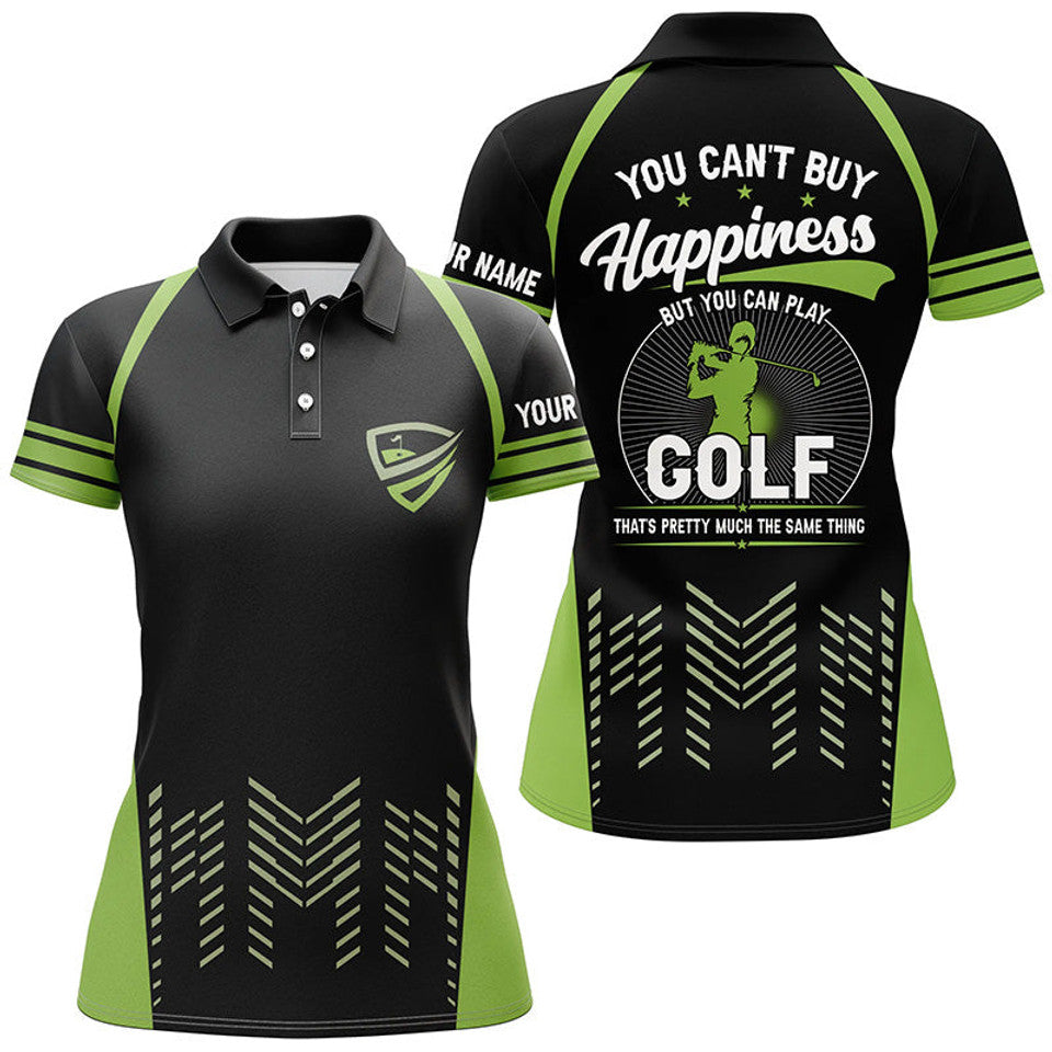 Custom You Cant Buy Happiness Play Golf Green Black Women's Polo Shirts S-5XL